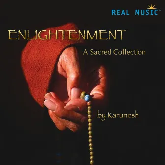 Enlightenment - A Sacred Collection by Karunesh