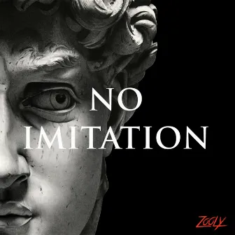 No Imitation by ZOOLY