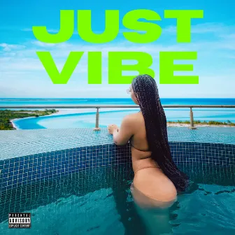 Just Vibe by Nilla Allin