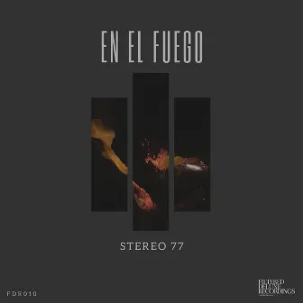 En El Fuego EP by Stereo 77