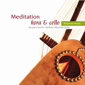 Meditation: Kora & Cello by Barbara Marcinkowska