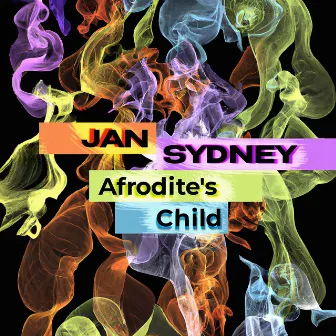 Afrodite's Child by Jan Sydney