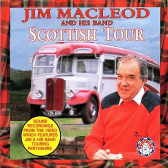 Scottish Tour by Jim MacLeod & His Band