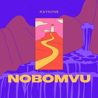 Nobomvu by Kaynine Deep