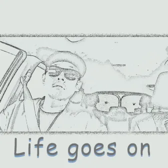 Life goes on by Insen