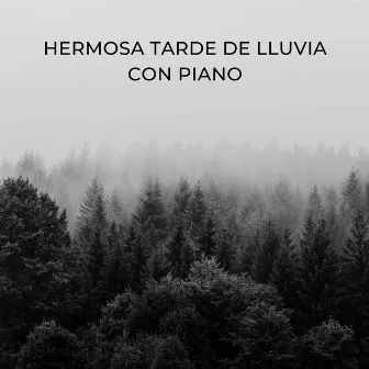 Hermosa Tarde De Lluvia Con Piano by Conexiones de jazz para leer