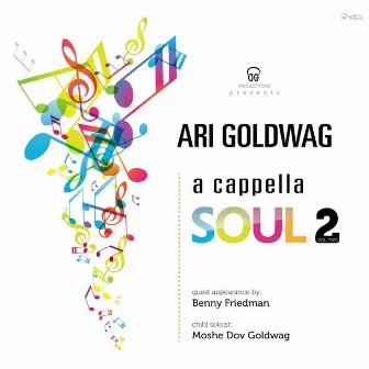 A Cappella Soul 2 by Ari Goldwag