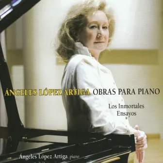 Ángeles López Artiga: Obras para piano by Ángeles López Artiga