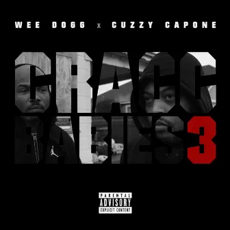 Cracc Babies 3 by Cuzzy Capone