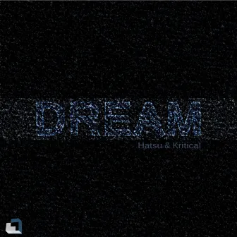 Dream by Hatsu