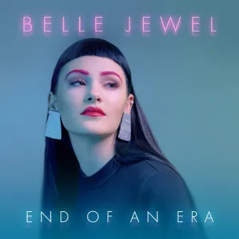 End of an Era by Belle Jewel