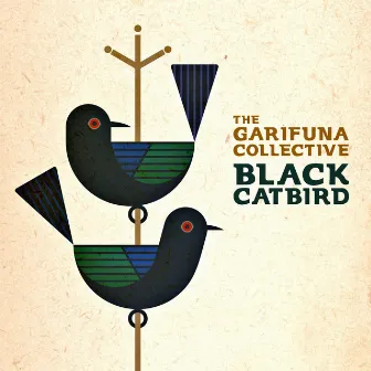 Black Catbird by the Garifuna Collective