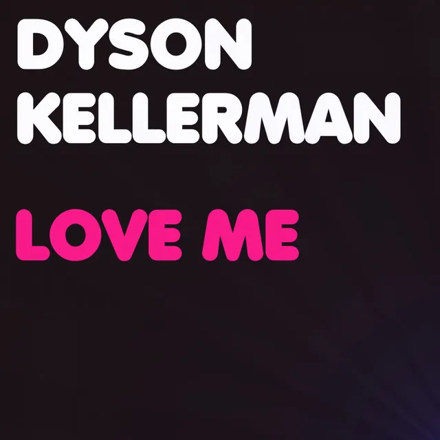 Love Me - Radio Edit