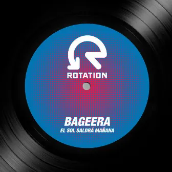 El Sol Saldra Manana by Bageera