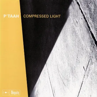 Compressed Light by P'taah