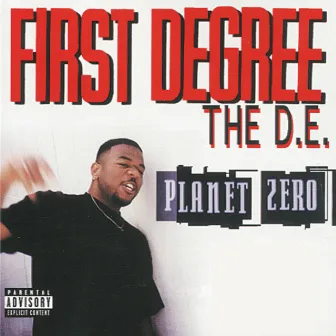 Planet Zero by First Degree