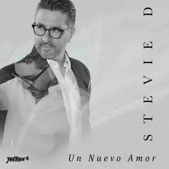 Un Nuevo Amor by Stevie D