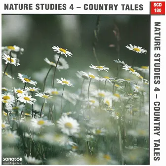 Nature Studies, Vol. 4: Country Tales by 