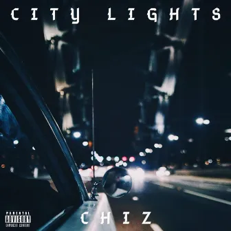 City Lights by Chiz