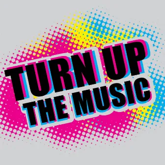 Turn Up the Music by Michael Christopher