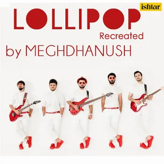 Lollipop by Jainam Modi