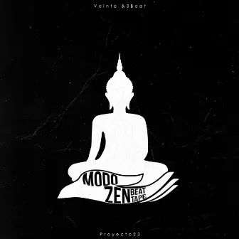 Modo Zen by Veinte &3Beat