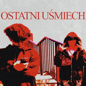 OSTATNI UŚMIECH by Grypcio