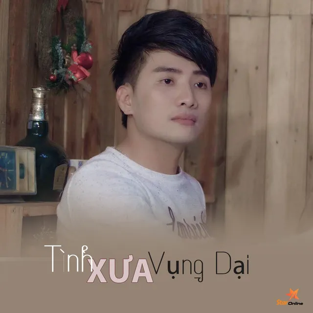 Tình Xưa Vụng Dại