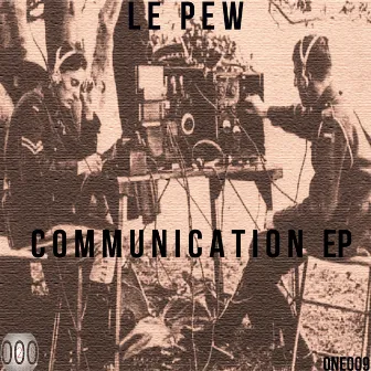 Communication EP by Le Pew