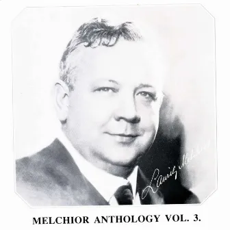 Melchior Anthology, Vol. 3 - Wagner, R.: Die Walkure / Meyerbeer, G.: L'Africaine / Verdi, G.: Otello / Leoncavallo, R.: Pagliacci (1926-1931) by Albert Coates