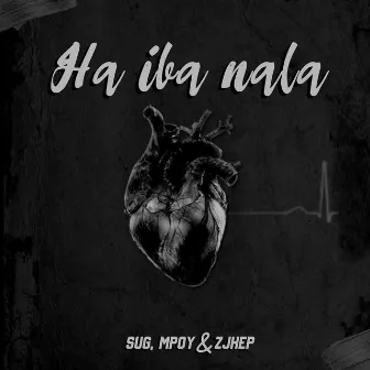 Ha Iba Nala by SUG