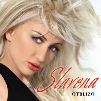 Otblizo by Slavena