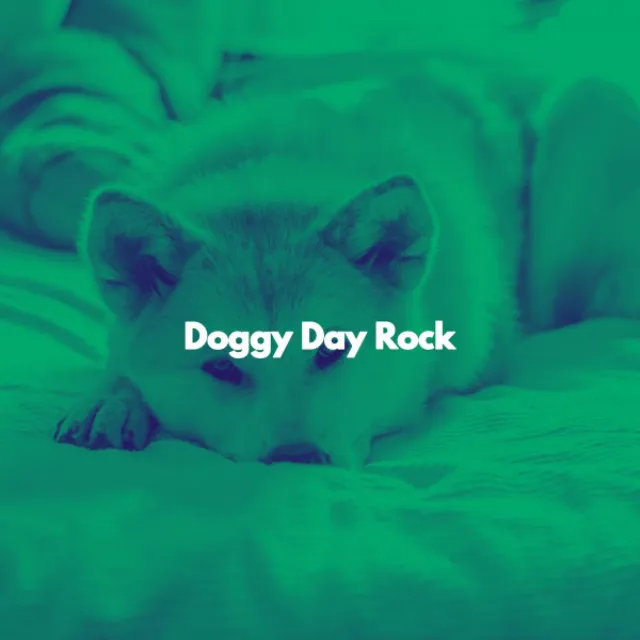 Doggy Day Rock