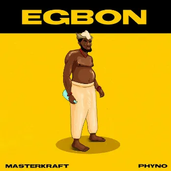 Egbon by Masterkraft