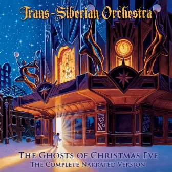 The Ghosts of Christmas Eve (The Complete Narrated Version) by Trans-Siberian Orchestra