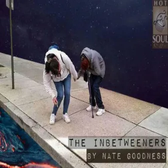 The InBetweeners by Nate Goodness