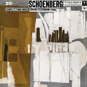 Schoenberg: Complete Piano Music by Eduard Steuermann