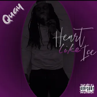 Heart Like Ice by Quay