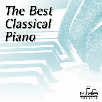 The Best Classical Piano (Classical Piano Lessons) by Frencis