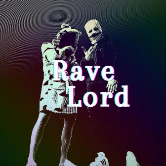 Rave Lord (Salamanca 2024) by Badido