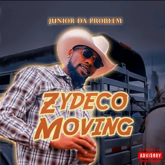 Zydeco Moving by JuniorDaProblemChild