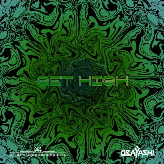 Get High by OBAŸASHI