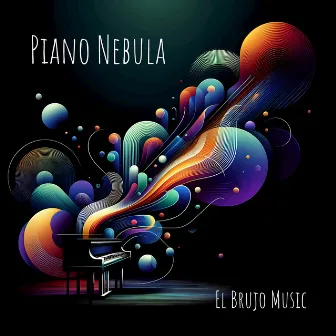 PIANO NEBULA by El Brujo Music