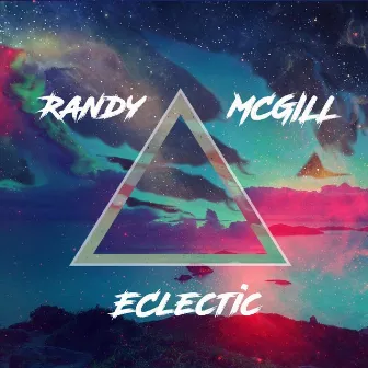 Eclectic by Randy McGill