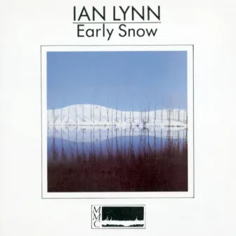 Early Snow by Ian Lynn