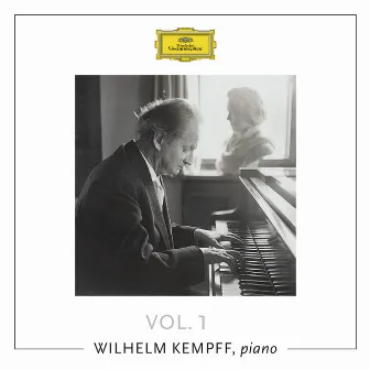 Wilhelm Kempff, Piano (Vol.1) by Wilhelm Kempff