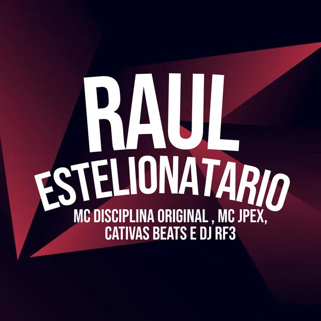 Raul Estelionatario