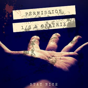 Permission by Stay Nice