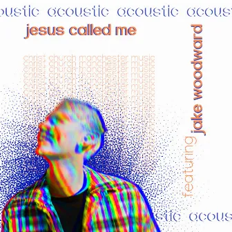 Jesus Called Me (Acoustic Version) by Christ Church Manchester Music