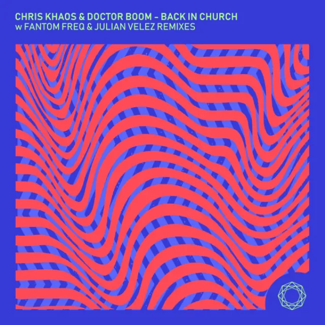 Back In Church - Julian Velez Remix